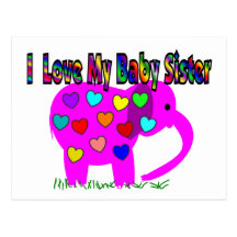 I Love My Baby Sister Post Cards