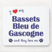 I Love My Bassets Bleu de Gascogne (Multiple Dogs) Mouse Pads