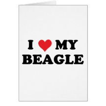 I Love My beagle Card