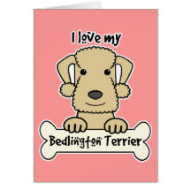 I Love My Bedlington Terrier Greeting Cards