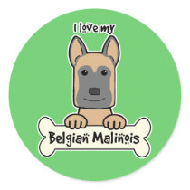 I love My Belgian Malinois Sticker