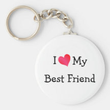 I Love My Best Friend Keychain