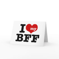 I Love My BFF Cards