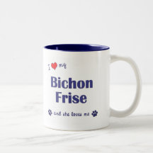 I Love My Bichon Frise (Female Dog) Mug