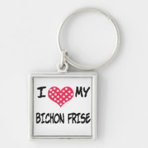 I LOVE MY BICHON FRISE KEYCHAINS