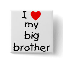 I Love My Big Brother Buttons