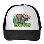 I Love My Big Sister Mesh Hats