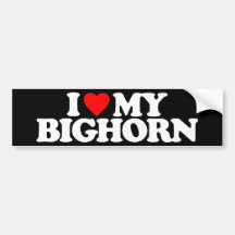 I LOVE MY BIGHORN BUMPER STICKERS