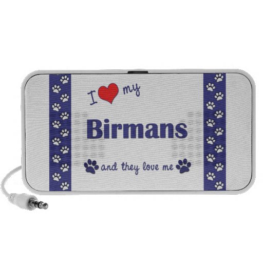 I Love My Birmans (Multiple Cats) Travelling Speaker