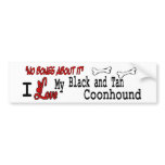 I Love My Black and Tan Coonhound Bumper Sticker