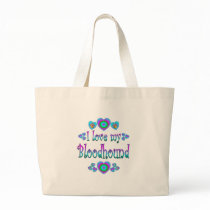 I Love My Bloodhound Bag