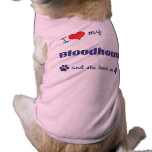 I Love My Bloodhound (Female Dog) pet clothing