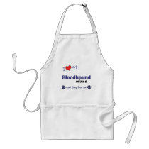 I Love My Bloodhound Mixes (Multiple Dogs) Apron