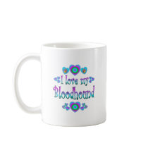 I Love My Bloodhound Mug