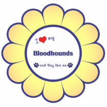 I Love My Bloodhounds (Multiple Dogs) Photo Cut Outs