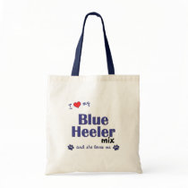 I Love My Blue Heeler Mix (Female Dog) Tote Bag