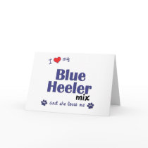I Love My Blue Heeler Mix (Female Dog) Card