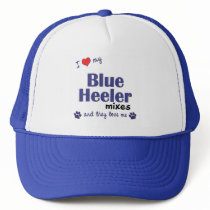 I Love My Blue Heeler Mixes (Multiple Dogs) Mesh Hat