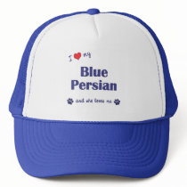 I Love My Blue Persian (Female Cat) Hat