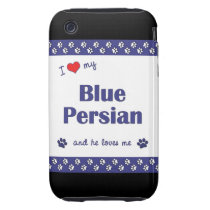 I Love My Blue Persian (Male Cat) Tough Iphone 3 Covers