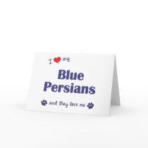 I Love My Blue Persians (Multiple Cats) Greeting Card