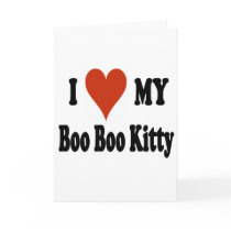 I Love My Boo Boo Kitty Merchandise Cards