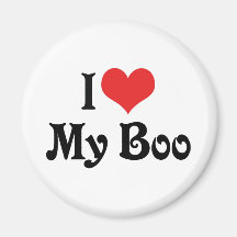 I Love My Boo Refrigerator Magnet