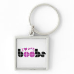 I Love my Boobs Keychains