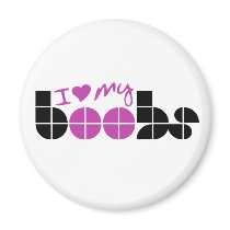I Love my boobs