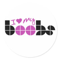 I Love my Boobs Stickers