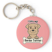 I Love My Border Terrier Key Chain