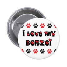 I Love My Borzoi Pins