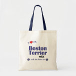 I Love My Boston Terrier Mix (Female Dog) Bag