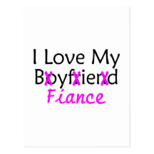 I Love My Boyfriend Fiance Pink Postcard
