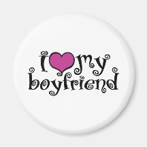 I Love My Boyfriend Magnet