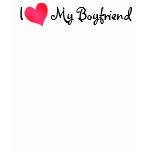 I Love My Boyfriend t-shirts