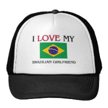 I Love My Brazilian Girlfriend Mesh Hat