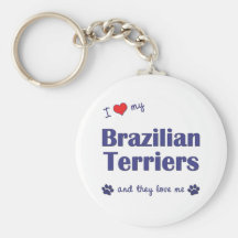I Love My Brazilian Terriers (Multiple Dogs) Key Chain