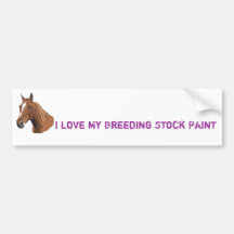 I Love My Breeding Stock Paint Bumper Stickers