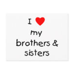 I Love My Brothers & Sisters postcards