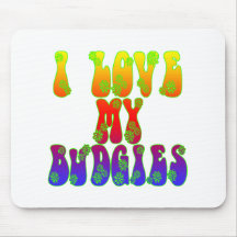I Love My Budgies Mousepad