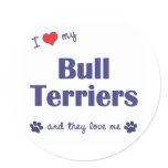 I Love My Bull Terriers (Multiple Dogs) stickers