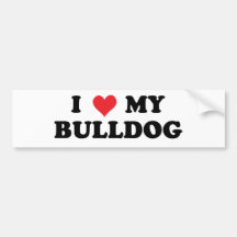 I Love My Bulldog Bumper Stickers