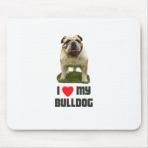 I Love My Bulldog Mousepad