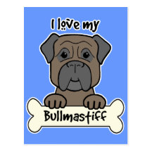 I Love My Bullmastiff Post Card