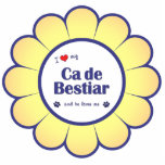 I Love My Ca de Bestiar (Male Dog) Photo Sculptures