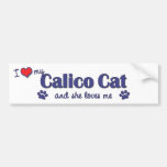 I Love My Calico Cat (Female Cat) Bumper Stickers