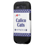I Love My Calico Cats (Multiple Cats) Samsung Galaxy S3 Cover