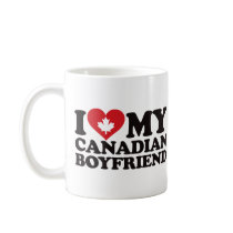 I Love My Canadian Boyfriend Mugs