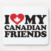 I Love My Canadian Friends